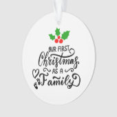 Onze eerste kerst als kerstgezin ornament (voorkant)
