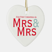 Onze eerste kerst als mevrouw en mevrouw Lesbian T Keramisch Ornament (Rechts)