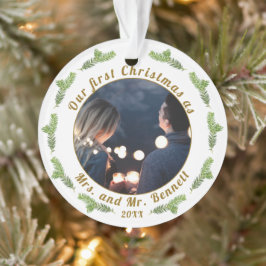 Onze eerste kerst als mevrouw. & Mr Wedding Foto Ornament
