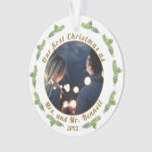 Onze eerste kerst als mevrouw. & Mr Wedding Foto Ornament (voorkant)