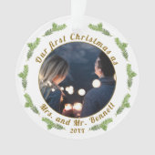 Onze eerste kerst als mevrouw. & Mr Wedding Foto Ornament (voorkant)