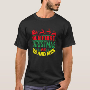Onze eerste kerst als Mr en Mrs 2023 matching co T-shirt