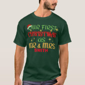 Onze eerste kerst als Mr en Mrs Pas getrouwd xmas T-shirt (Voorkant)