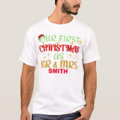 Onze eerste kerst als Mr en Mrs Pas getrouwd xmas T-shirt (Voorkant)