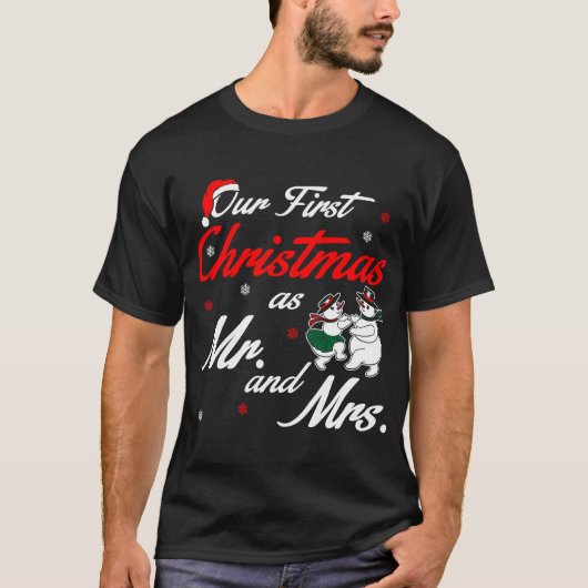 Onze eerste kerst als Mr en Mrs Tshirt (Voorkant)