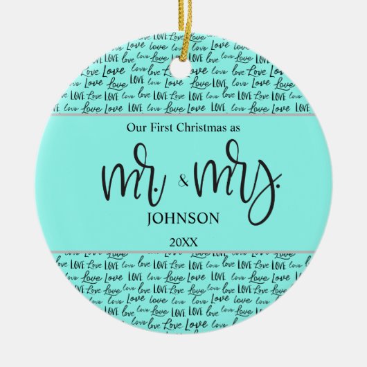 "Onze eerste kerst als Mr & Mrs" Gepersonaliseerde Keramisch Ornament (Voorkant)