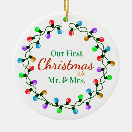 Onze eerste kerst als Mr & Mrs Lights Keramisch Ornament (Voorkant)