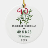 Onze eerste kerst als MR & MRS Mistletoe Rustic Keramisch Ornament (Voorkant)