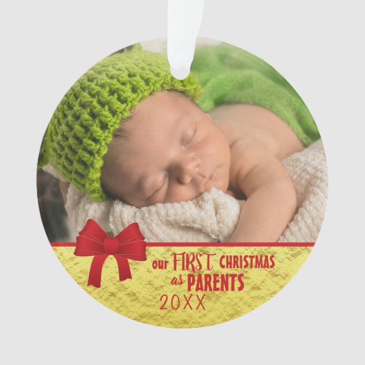 Onze eerste kerst als Ouders Baby Foto Ornament (voorkant)