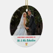 Onze eerste kerst getrouwd met de heer en mevrouw  keramisch ornament (Rechts)