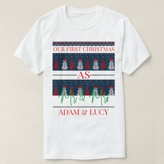 Onze eerste kerst Mr en Mrs. | pasgetrouwd T-shirt (Design voorkant)
