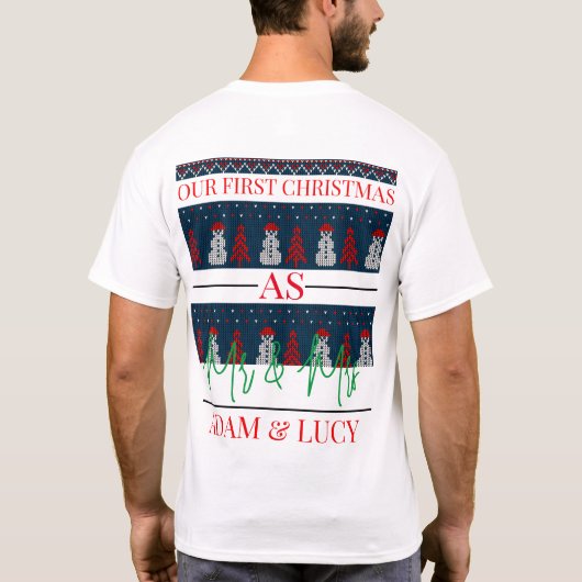 Onze eerste kerst Mr en Mrs. | pasgetrouwd T-shirt (Achterkant)