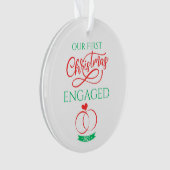 Onze Eerste Kerst Verloofd 2025 Ornament (voorkant)