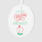 Onze Eerste Kerst Verloofd 2025 Ornament (voorkant)