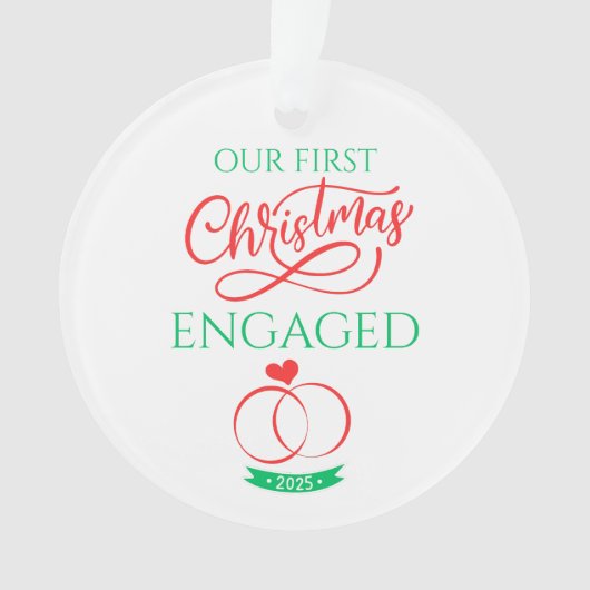 Onze Eerste Kerst Verloofd 2025 Ornament (voorkant)