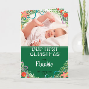 Onze Eerste Kerstdag Baby Foto & Naam Wit Groen Feestdagen Kaart