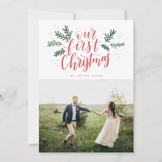 Onze eerste kerstfoto met handschrift Pas getrouwd Feestdagenkaart (Voorkant)