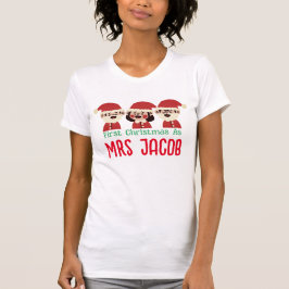 Onze eerste Kerstmis als de heer en mevrouw de Pas T-shirt