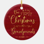 Onze Eerste Kerstmis Als Grootouders Schattig Rust Keramisch Ornament (Achterkant)