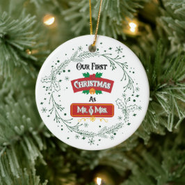 Onze Eerste Kerstmis als Mijnheer & Mevrouw Orname Keramisch Ornament