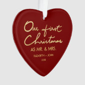 Onze eerste Kerstmis als Mr. en mevrouw | Hartvorm Ornament (voorkant)