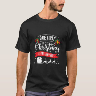 Onze eerste Kerstmis als Mr en Mrs 2020 Gift Chris T-shirt