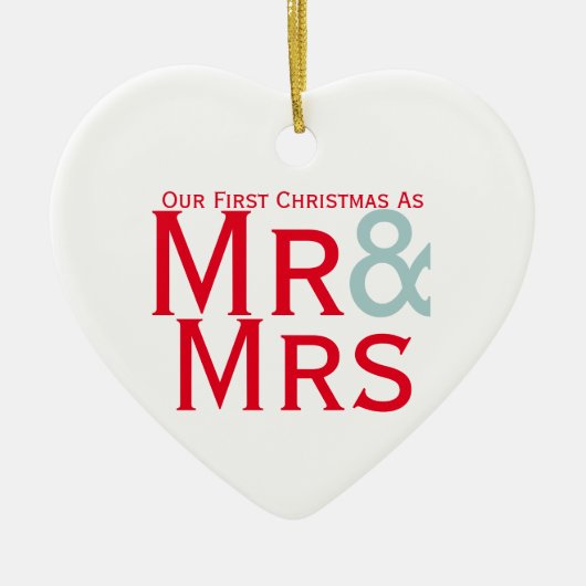 Onze Eerste Kerstmis als Mr en Mrs Couples Keramisch Ornament (Voorkant)