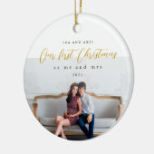 Onze eerste Kerstmis als Mr en Mrs Foto Keramisch Ornament (Links)