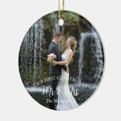 Onze eerste Kerstmis als Mr en Mrs Wedding Foto Keramisch Ornament (Links)