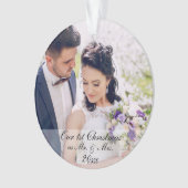 Onze eerste Kerstmis als Mr. & Mrs. 2 Photo Round Ornament (voorkant)