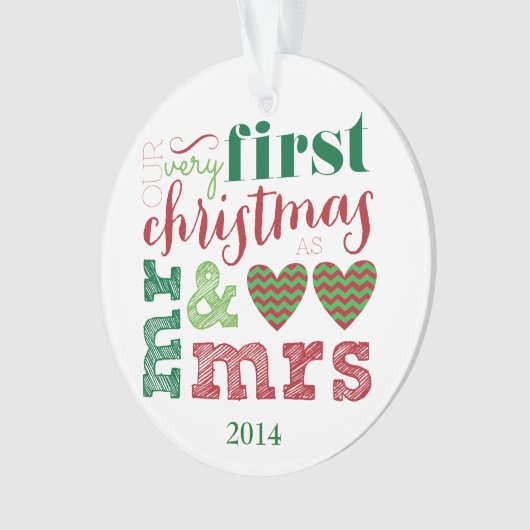 Onze eerste Kerstmis als Mr & Mrs Ornament (voorkant)
