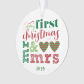 Onze eerste Kerstmis als Mr & Mrs Ornament (voorkant)