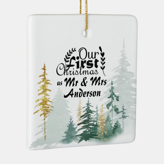 Onze eerste Kerstmis als Mr & Mrs Pine Trees Keramisch Ornament (Rechts)