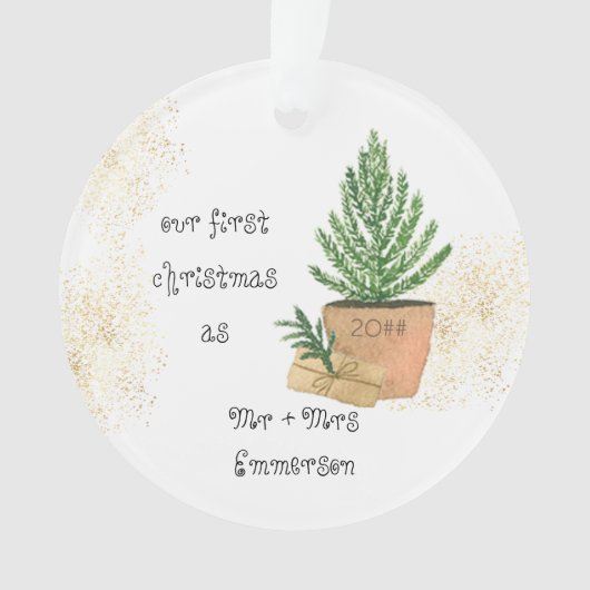 Onze eerste Kerstmis als Mr & Mrs Potted Fir Tree. Ornament (voorkant)