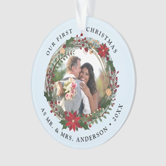 Onze eerste Kerstmis als Mr. & Mrs trouwfoto Ornament (voorkant)