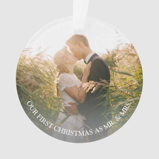 Onze eerste Kerstmis als Mr. & Mrs trouwfoto Ornament (voorkant)