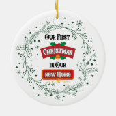 Onze Eerste Kerstmis in Ons Nieuwe Huis Ornament (Achterkant)