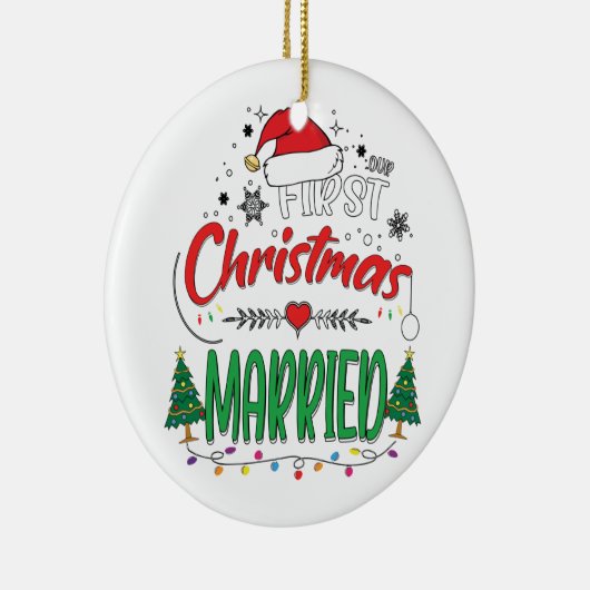 Onze eerste kerstvrouw trouwde Pas getrouwd Mr. en Keramisch Ornament (Rechts)