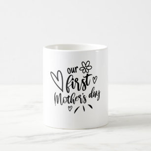 Onze eerste Moederdag mam... Koffiemok