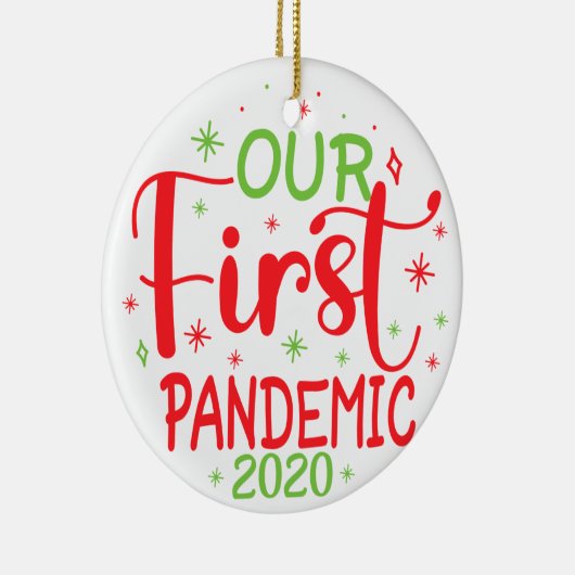 Onze eerste pandemie 2020 keramisch ornament (Rechts)