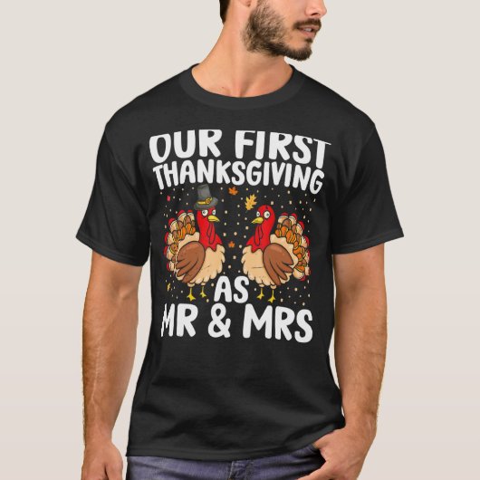 Onze eerste Thanksgiving als de heer en mevrouw Ma T-shirt (Voorkant)
