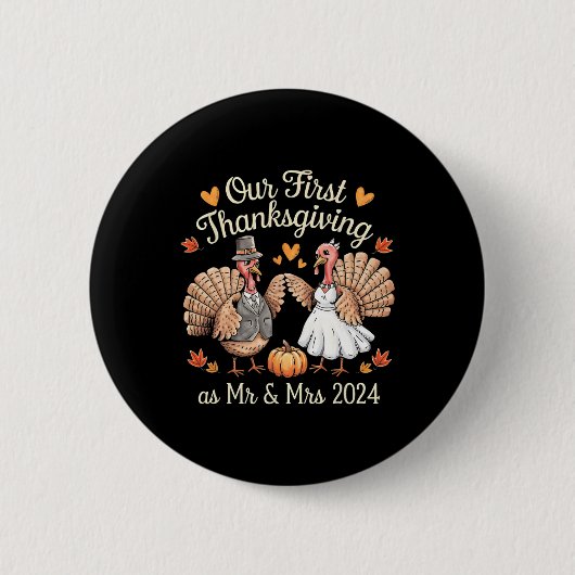Onze eerste Thanksgiving als de heer en mevrouw Pa Ronde Button 5,7 Cm (Voorkant)