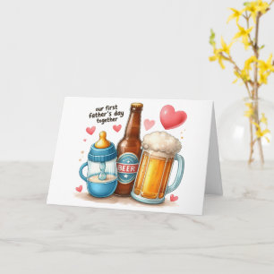 Onze eerste Vaderdag - Een proost op een nieuw beg Kaart