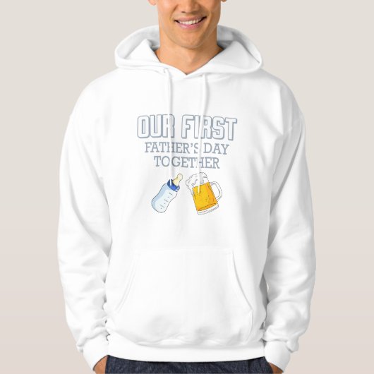 Onze eerste Vaderdag samen 👨👶❤️ Hoodie (Voorkant)