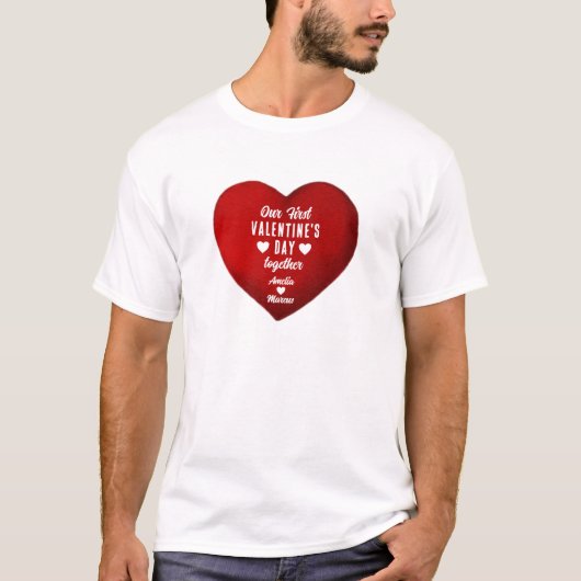 Onze eerste Valentijnsdag samen met het rode hart T-shirt (Voorkant)
