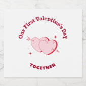 Onze eerste Valentijnsdag samen Sparkling Wijnetiket (Enkel label)