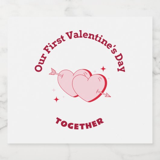 Onze eerste Valentijnsdag samen Sparkling Wijnetiket (Enkel label)