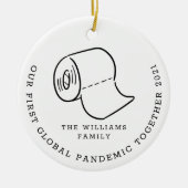 Onze Eerste Wereldwijde Pandemische Kerstvakantie  Keramisch Ornament (Voorkant)