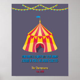 Onze familie is maar één tent weg. poster