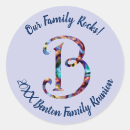 Onze familie Rocks Family Reunion Letter B Initiaa Ronde Sticker